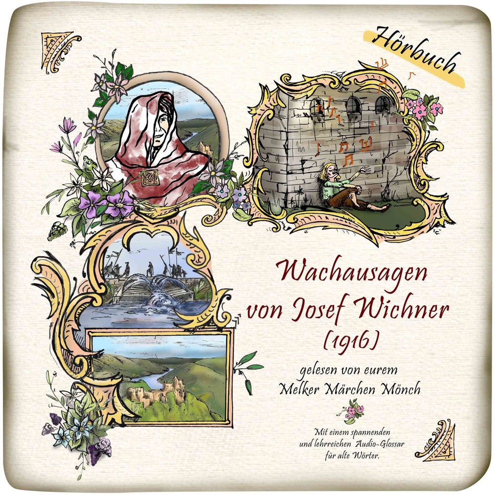 Wachausagen von Josef Wichner (1916)
