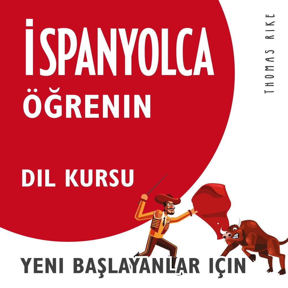 İspanyolca Öğrenin (Yeni Başlayanlar için Dil Kursu)