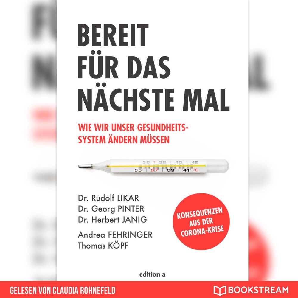 Bereit für das nächste Mal - Wie wir unser Gesundheitssystem ändern müssen