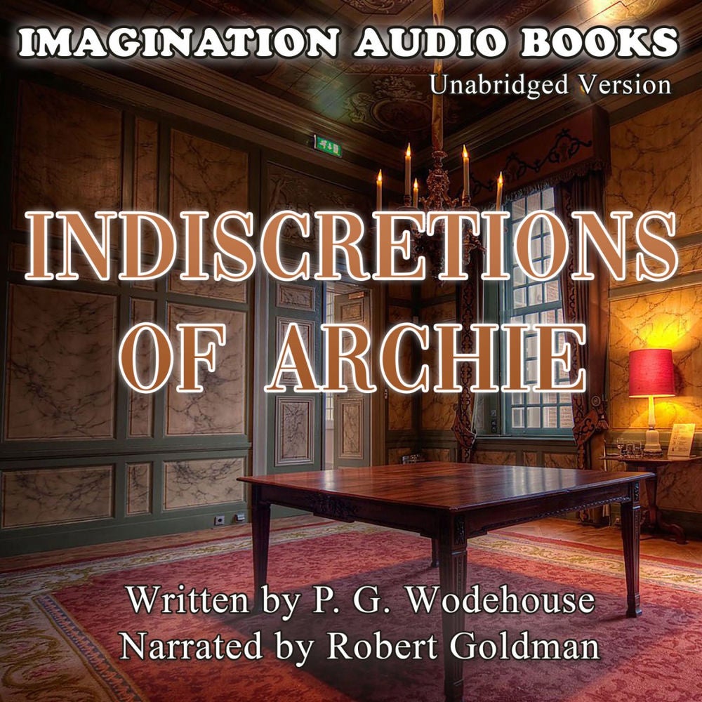 Indiscretions Of Archie