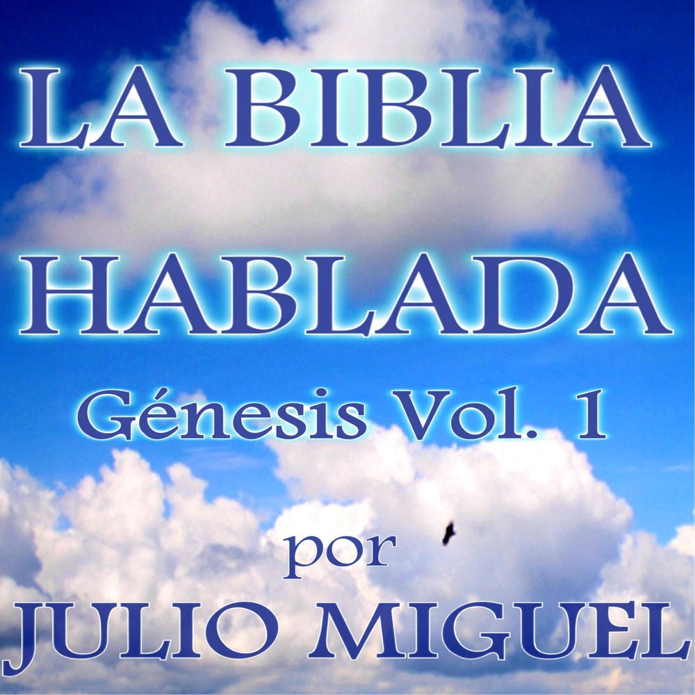 La Biblia Hablada: Génesis