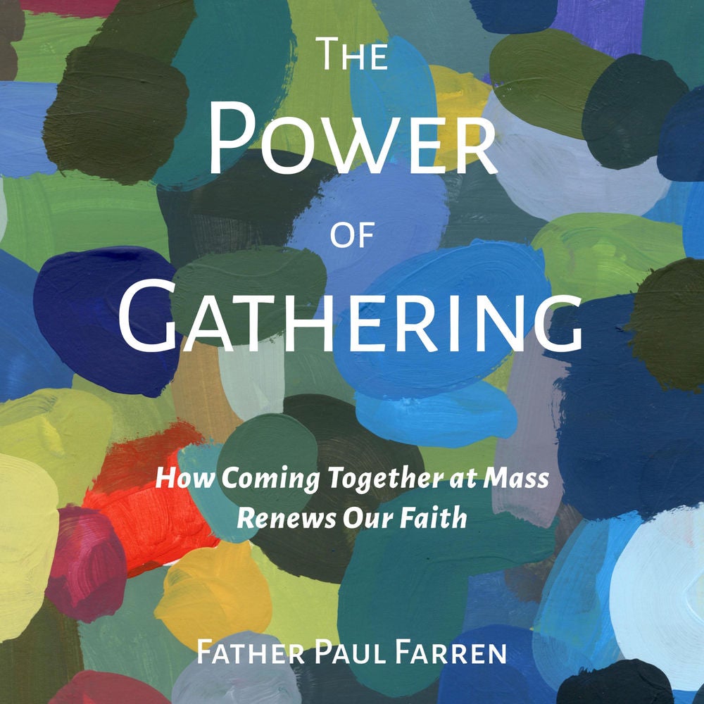 The Power of Gathering