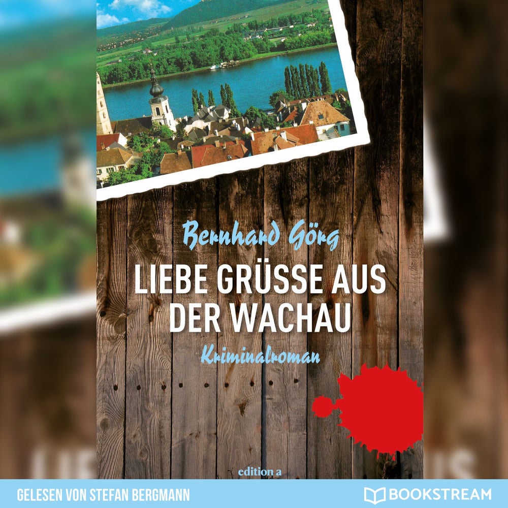 Liebe Grüße aus der Wachau - Doris Lenhart, Band 1