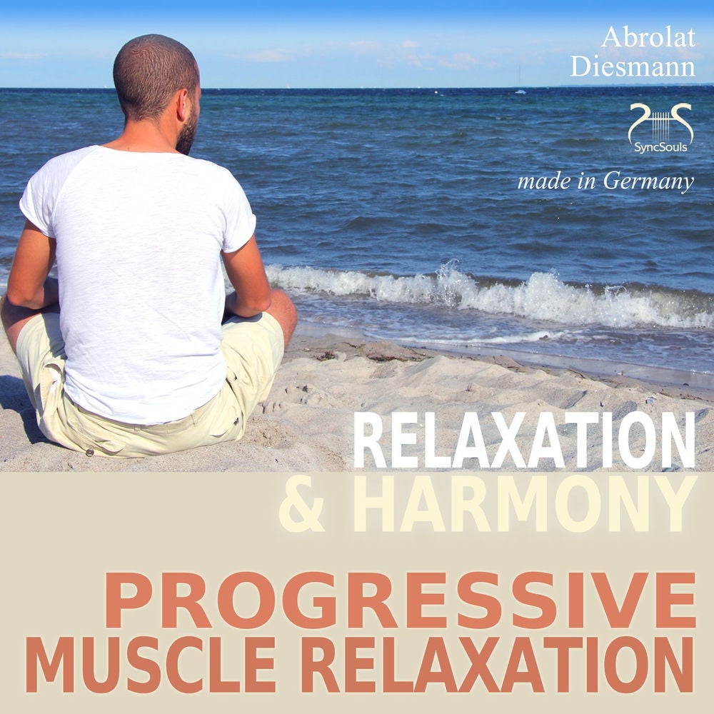 Progressive Muscle Relaxation - Relaxation and Harmony