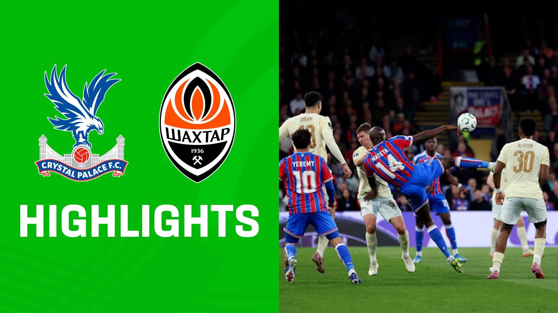 Highlights: Crystal Palace vs. Schachtar Donezk