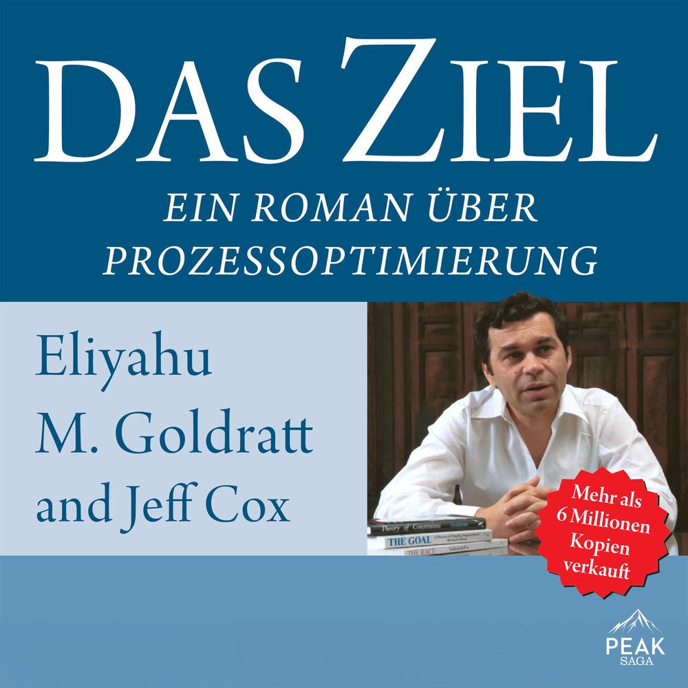 Das Ziel. Ein Roman über Prozessoptimierung