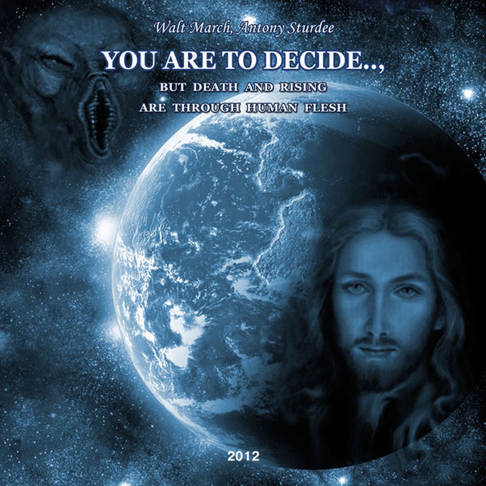 You Are to Decide, but Death and Rising Are Through Human Flesh