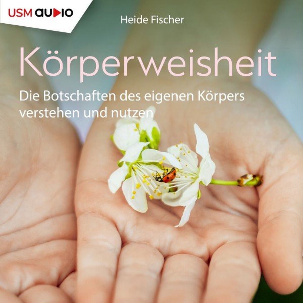 Körperweisheit