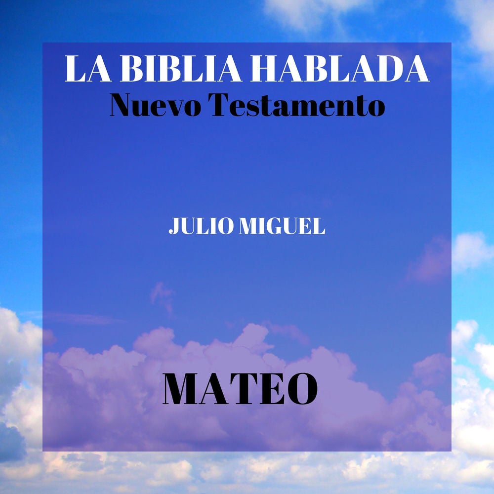 La Biblia Hablada: Nuevo Testamento - Mateo