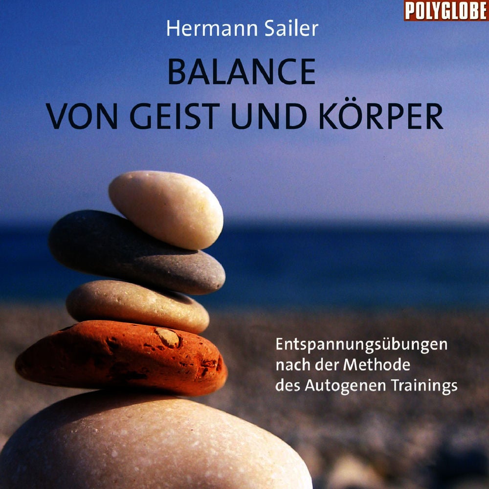 Balance von Geist und Körper