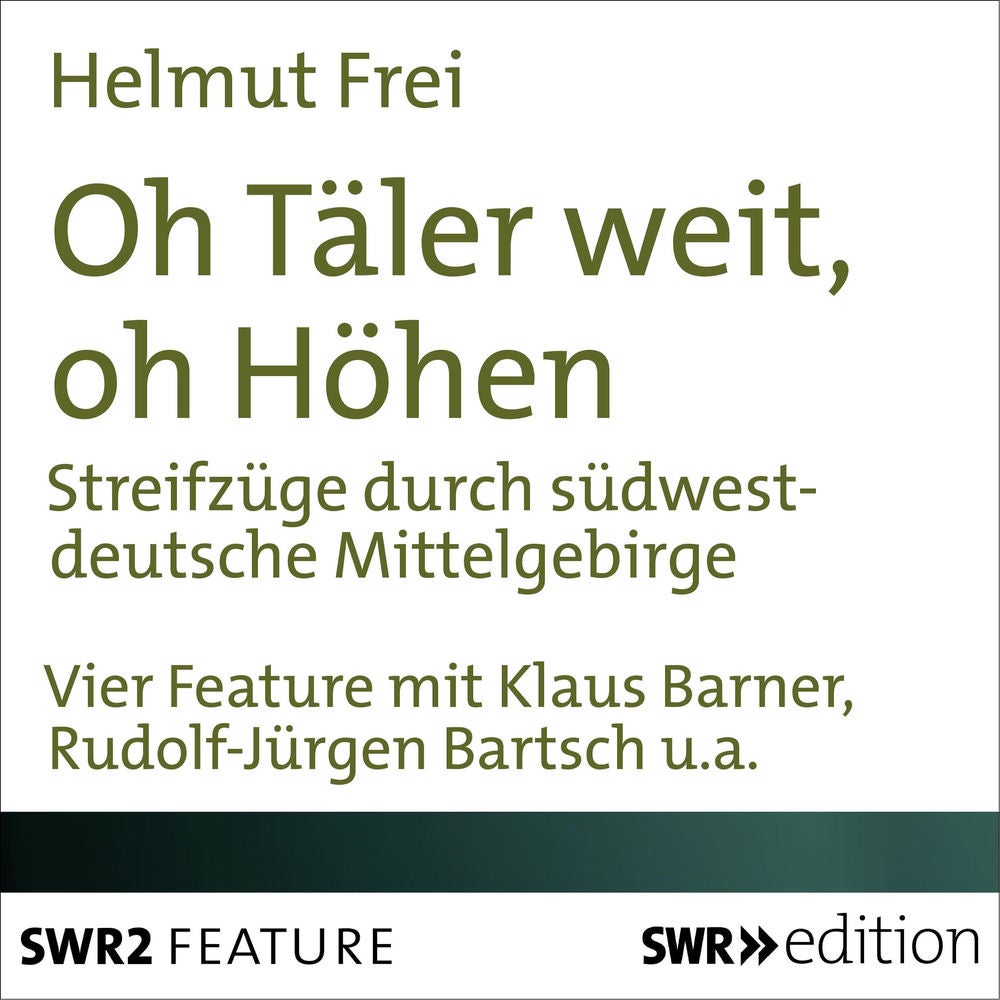 Oh Täler weit, oh Höhen