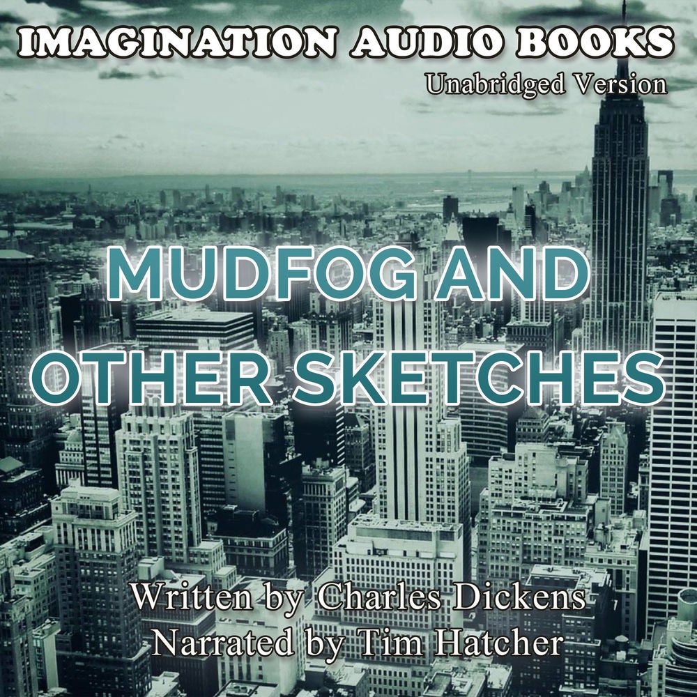 Mudfog And Other Sketches