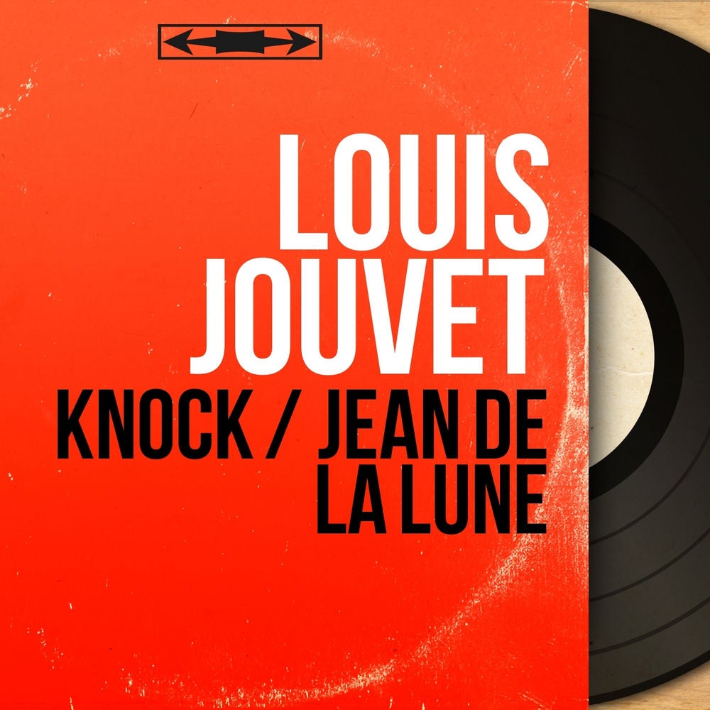 Knock / Jean de la Lune