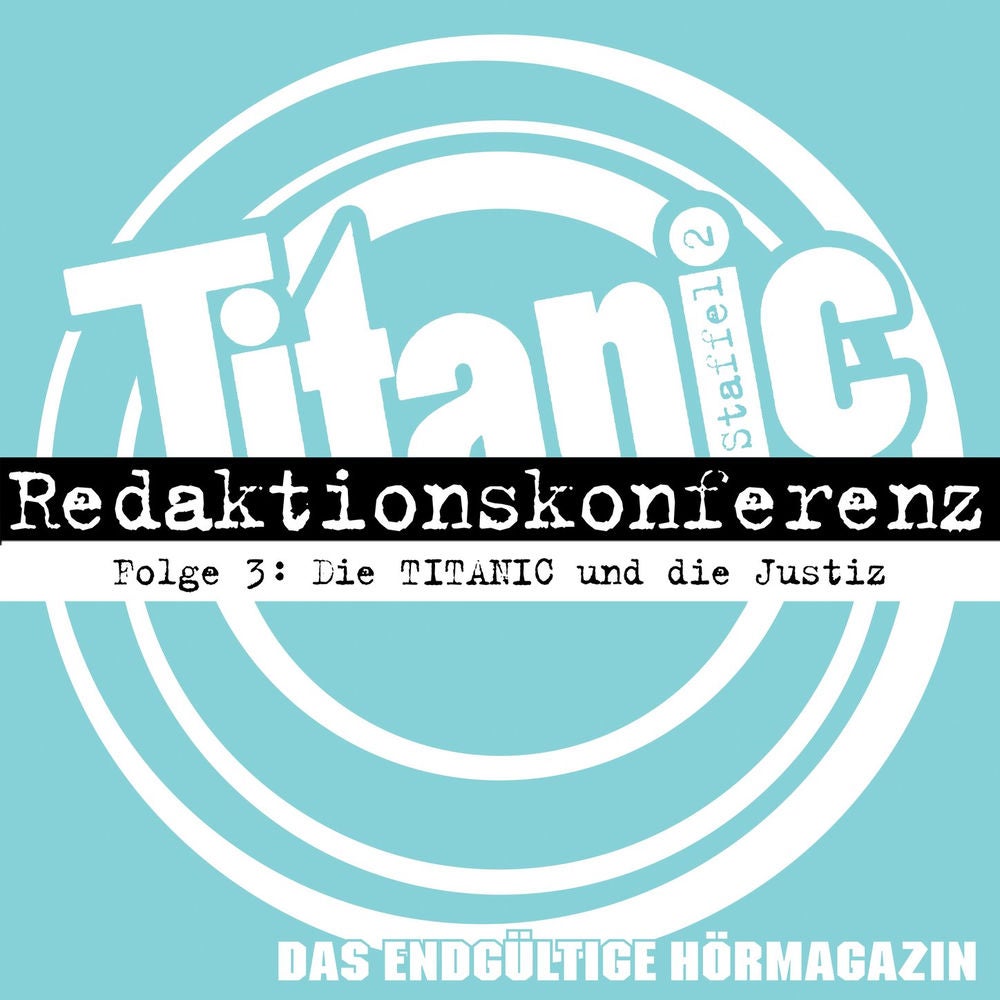 Staffel 2, Folge 3: Die TITANIC und die Justiz