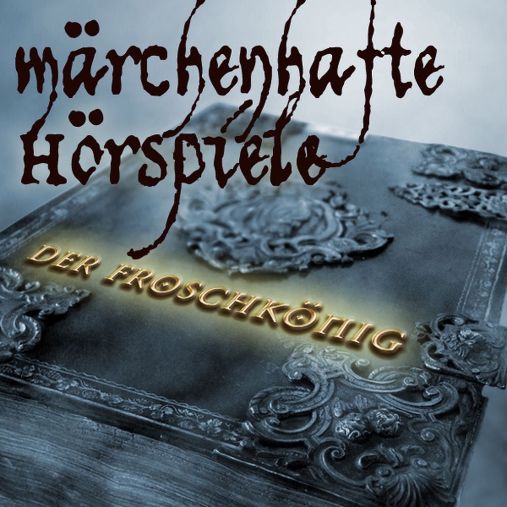 Der Froschkönig - Hörspiel nach den Gebrüdern Grimm