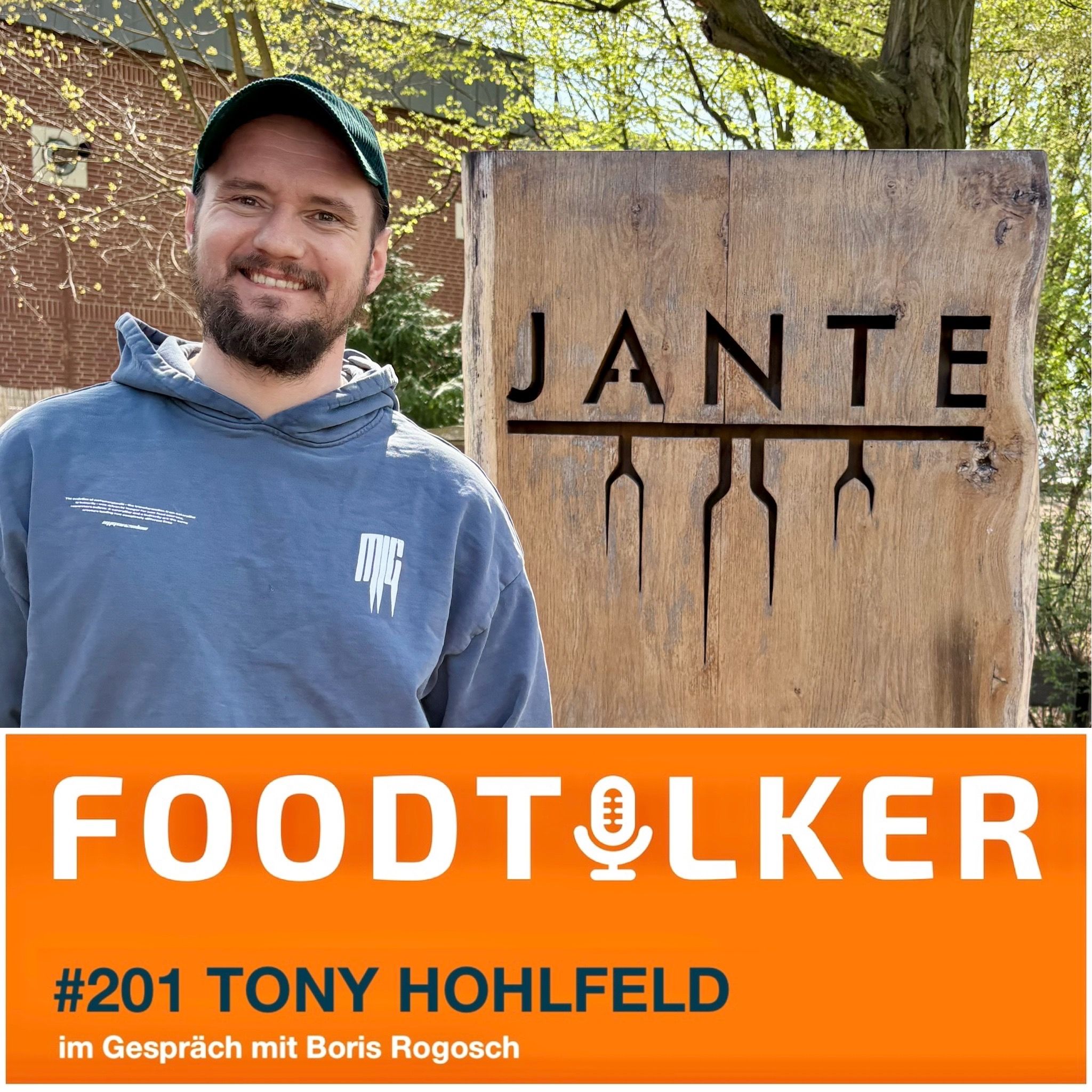 #201 Tony Hohlfeld - Die neue Leichtigkeit im Fine Dining