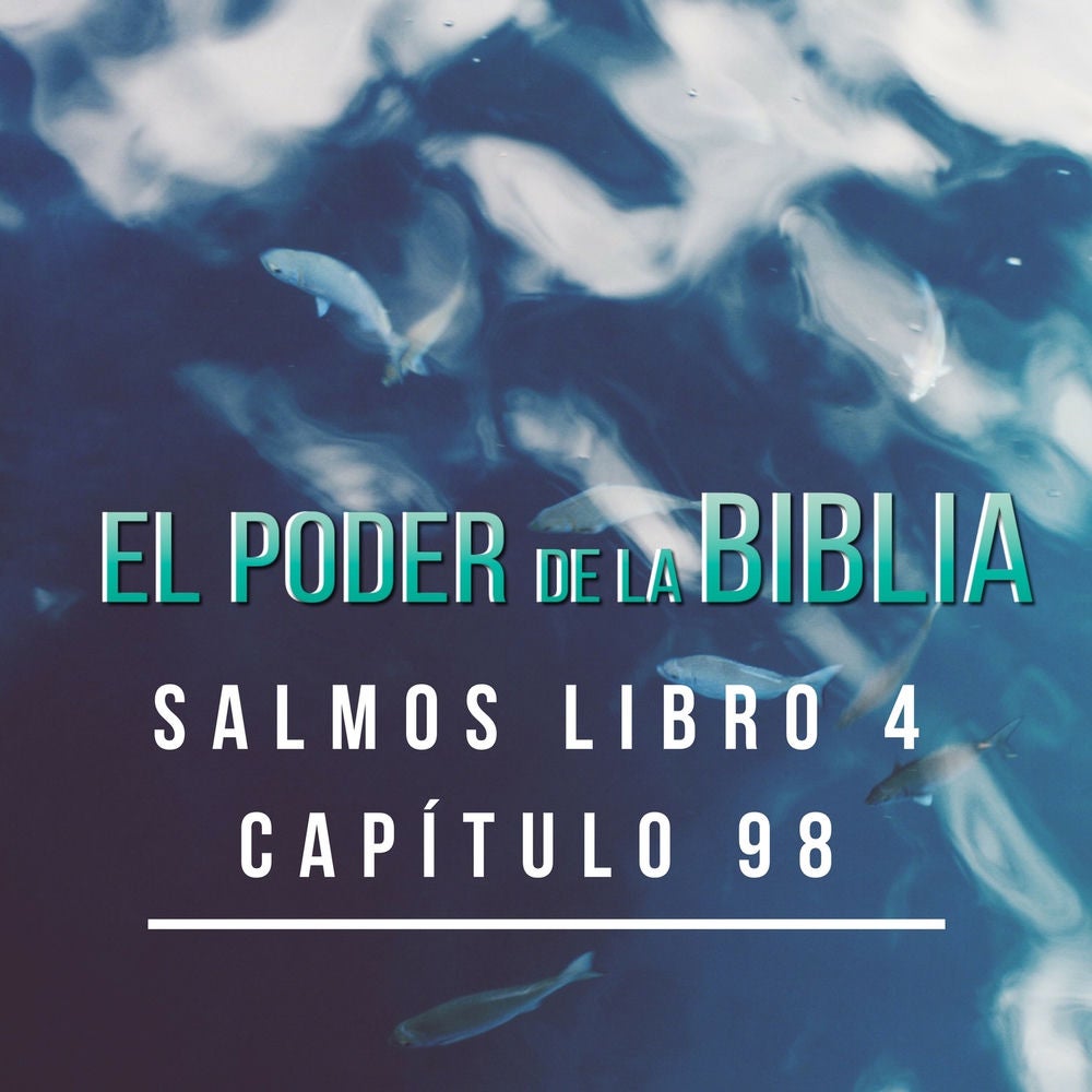 Salmos Libro 4 Capítulo 98