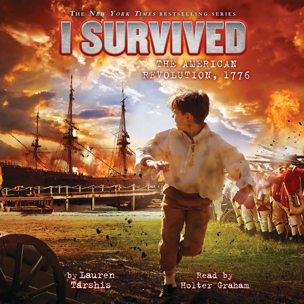 I Survived the American Revolution, 1776 - I Survived 15
