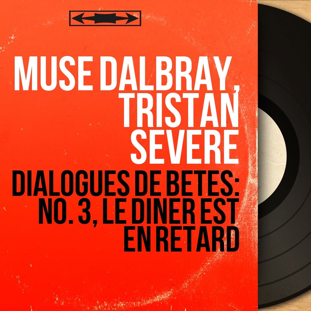 Dialogues de bêtes: No. 3, Le dîner est en retard