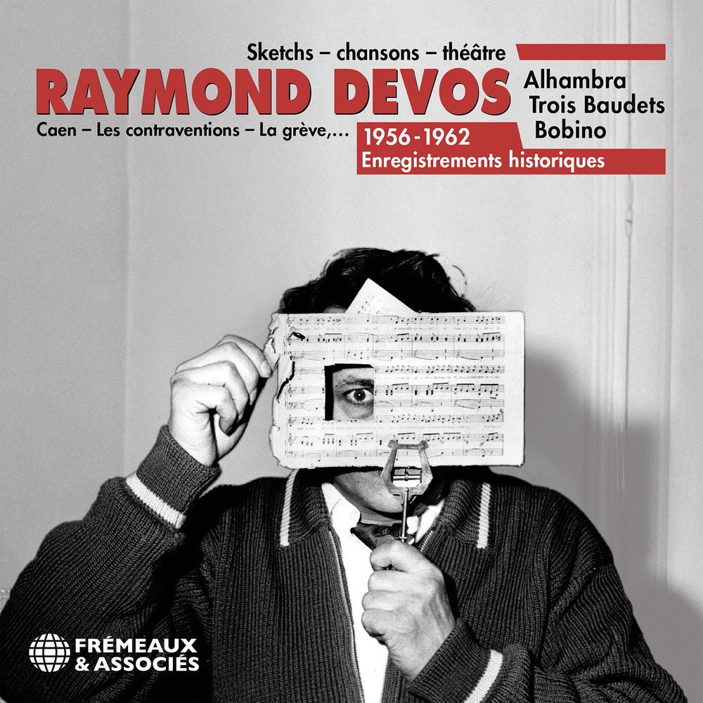 Raymond Devos - Sketchs, chansons, théâtre, 1956-1962