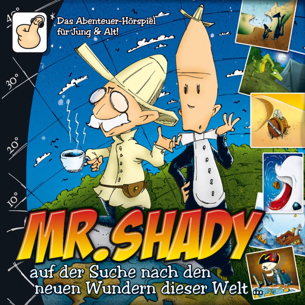 Mister Shady auf der Suche nach den neuen Wundern dieser Welt (Teil 2)