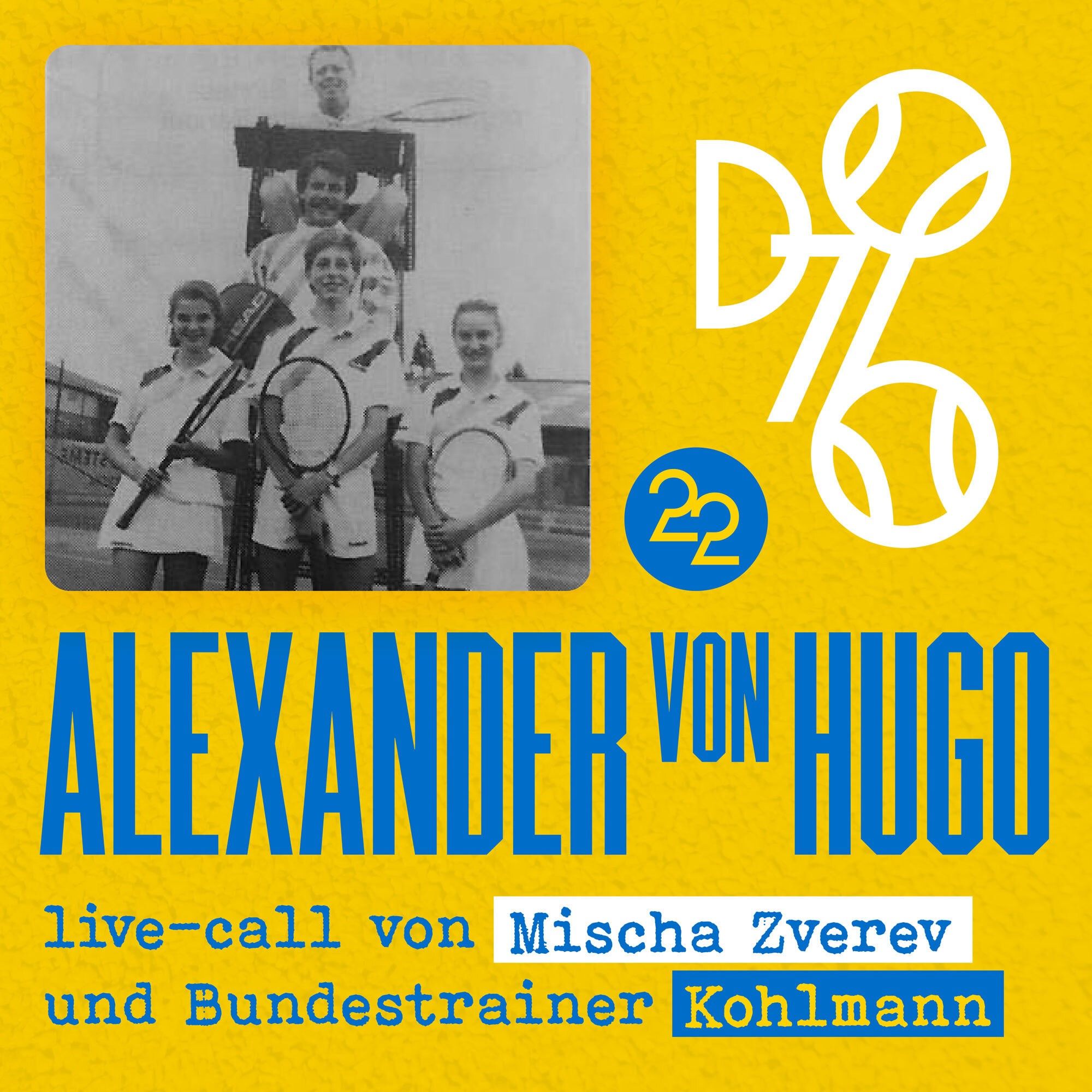 Alexander von Hugo (der Lange) livecall von Mischa Zverev und Bundestrainer Kohlmann