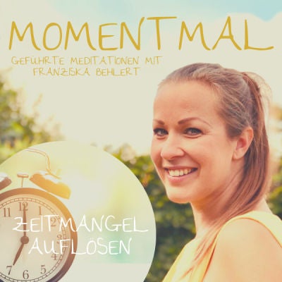 Geführte Meditation ”Zeitmangel auflösen” | 22 Minuten Tiefenentspannung und Bewusstseinserweiterung
