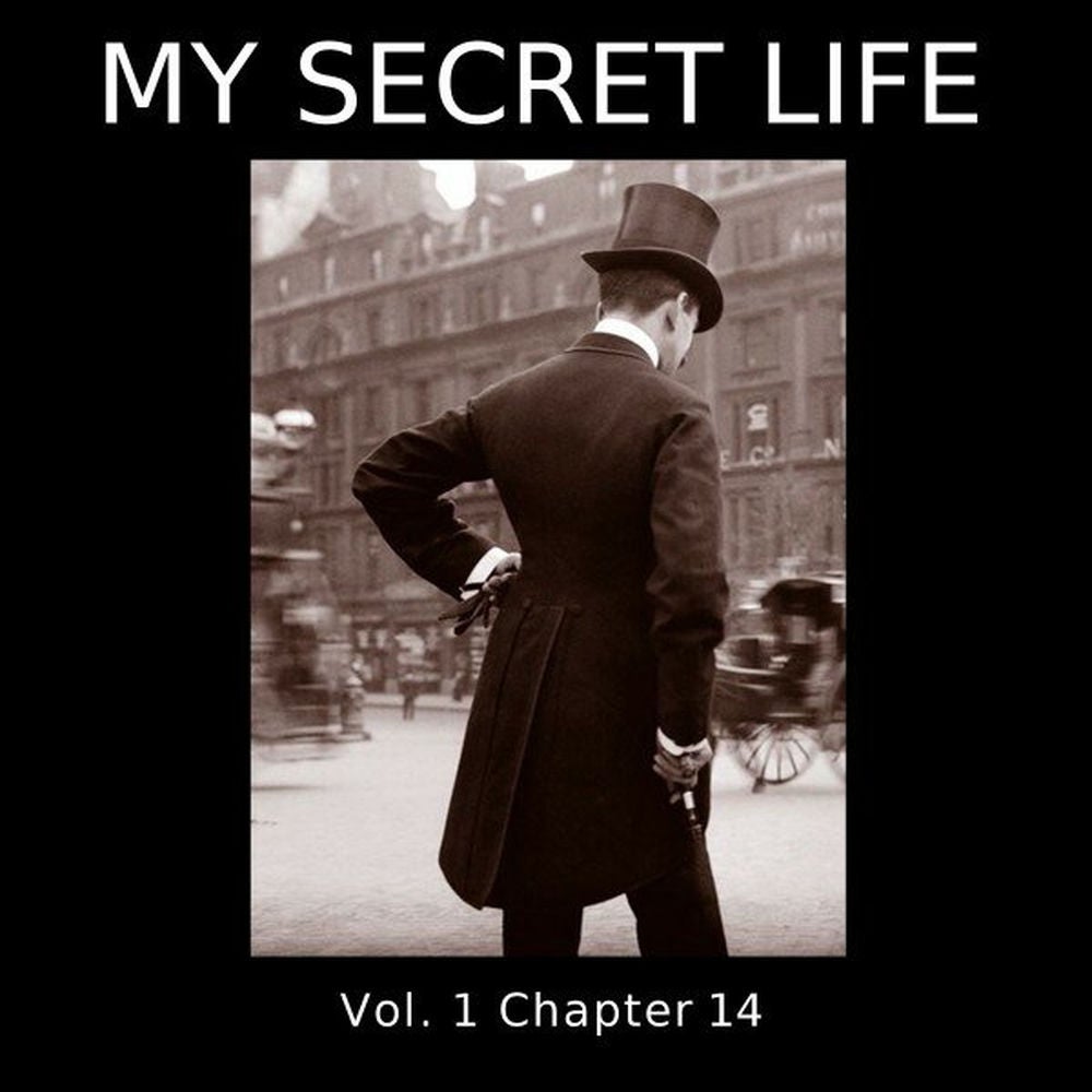 My Secret Life, Vol. 1 Chapter 14