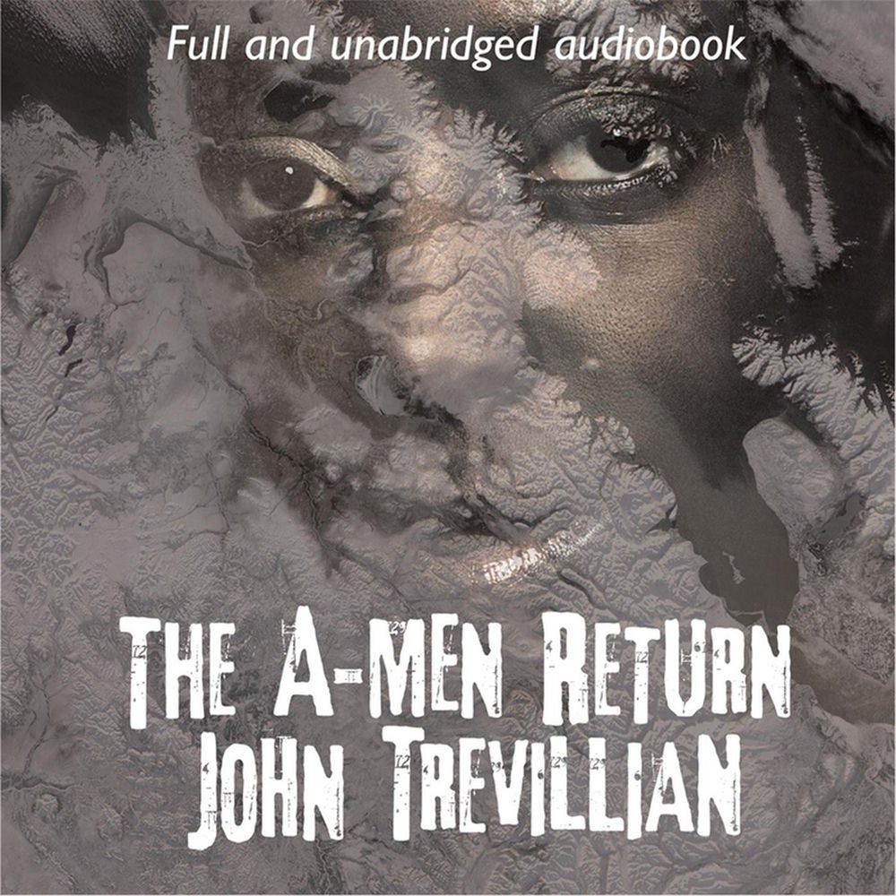 The A-Men Return (feat. Jack Luceno, Leah Frederick, John Horoszewski, Lynda Anderson & Joseph Andrade) [Full and Unabridged Audio