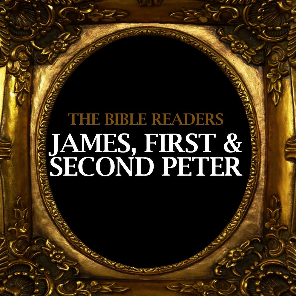 James, First & Second Peter