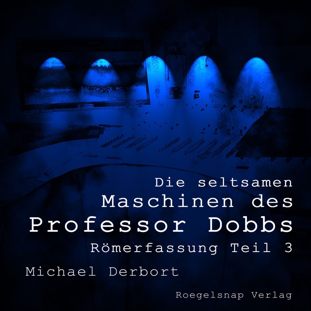 Die seltsamen Maschinen des Professor Dobbs - Teil 03
