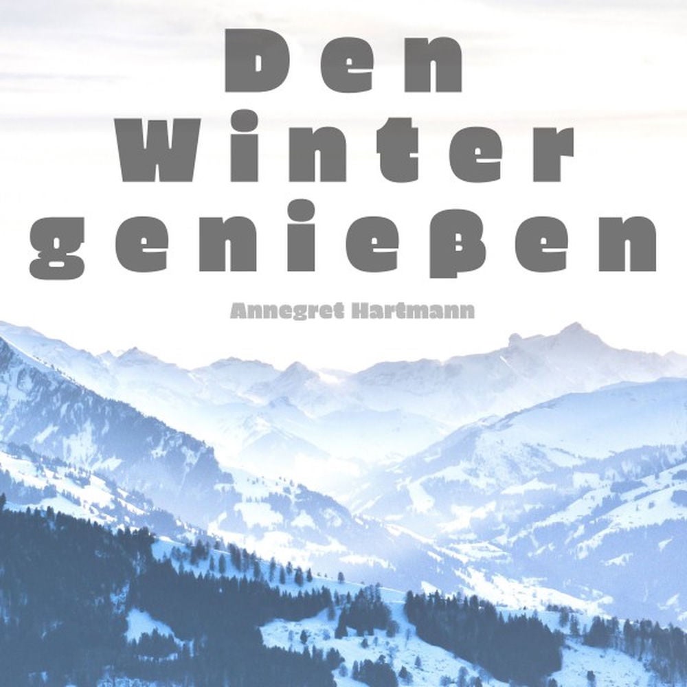 Den Winter genießen, Vol. 3
