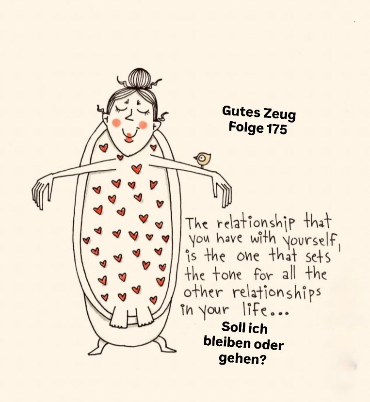 #175 Soll ich bleiben oder gehen? Entscheidungsfindung in Beziehungskrisen.