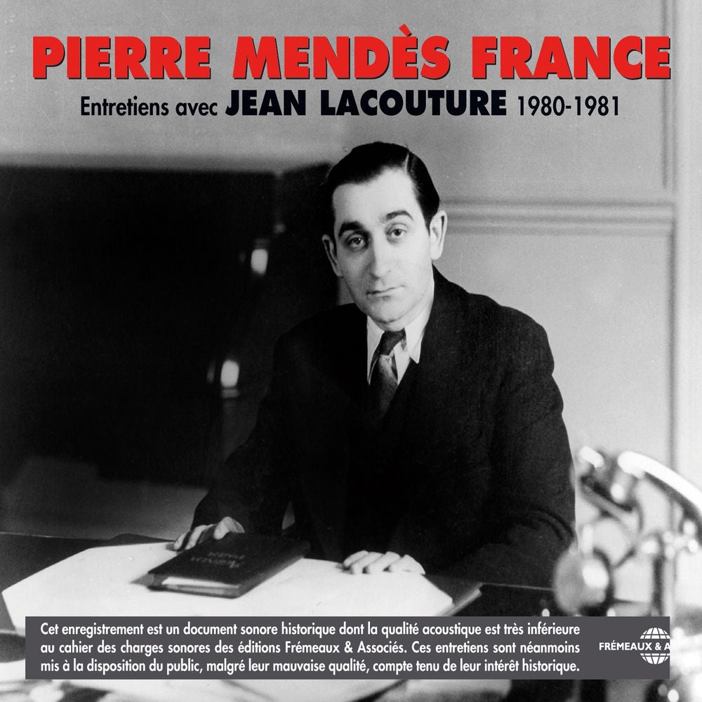 Pierre Mendes France : Entretiens 1980-1981