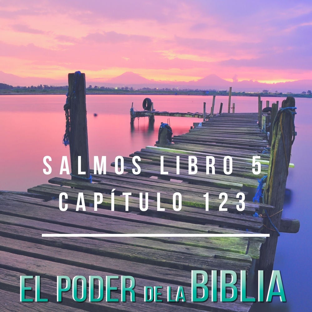 Salmos Libro 5 Capítulo 123
