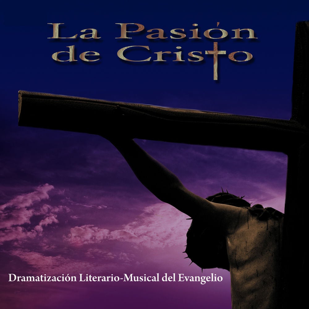 La Pasión de Cristo