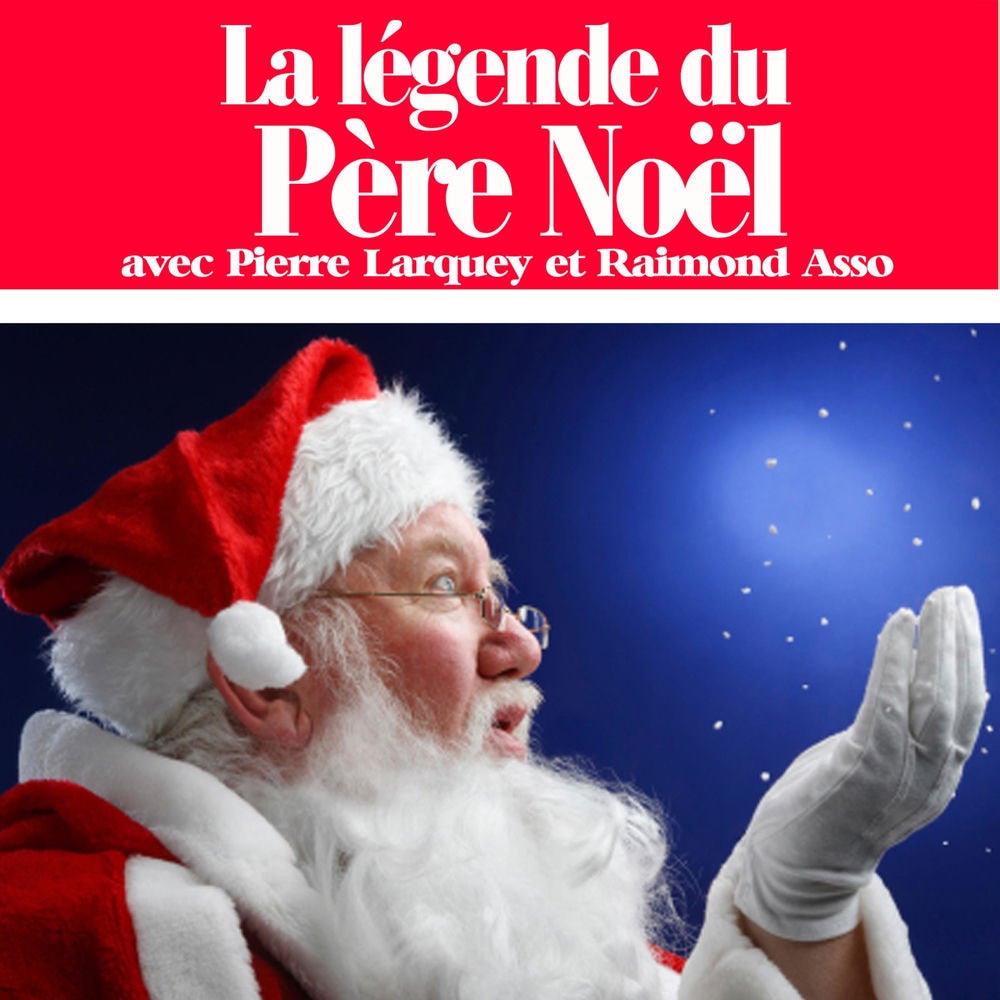La légende du Père Noël