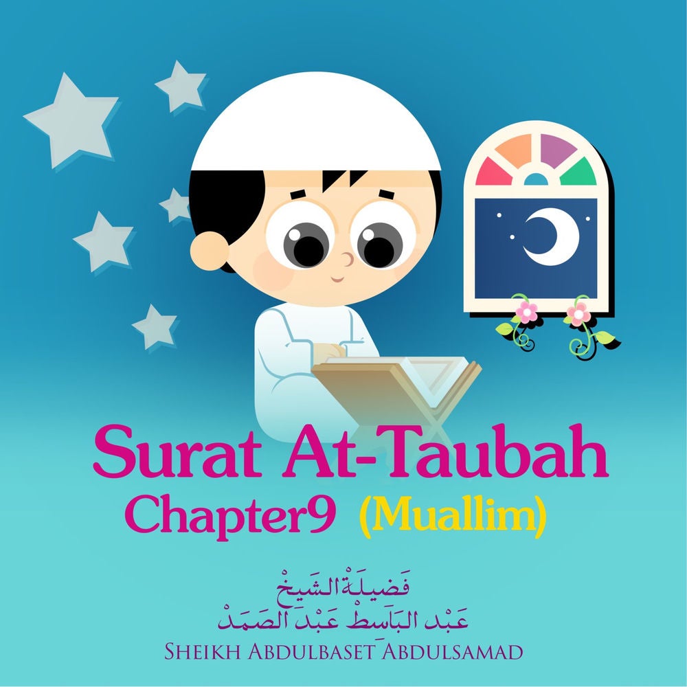 Surat At-Taubah, Chapter 9,Muallim