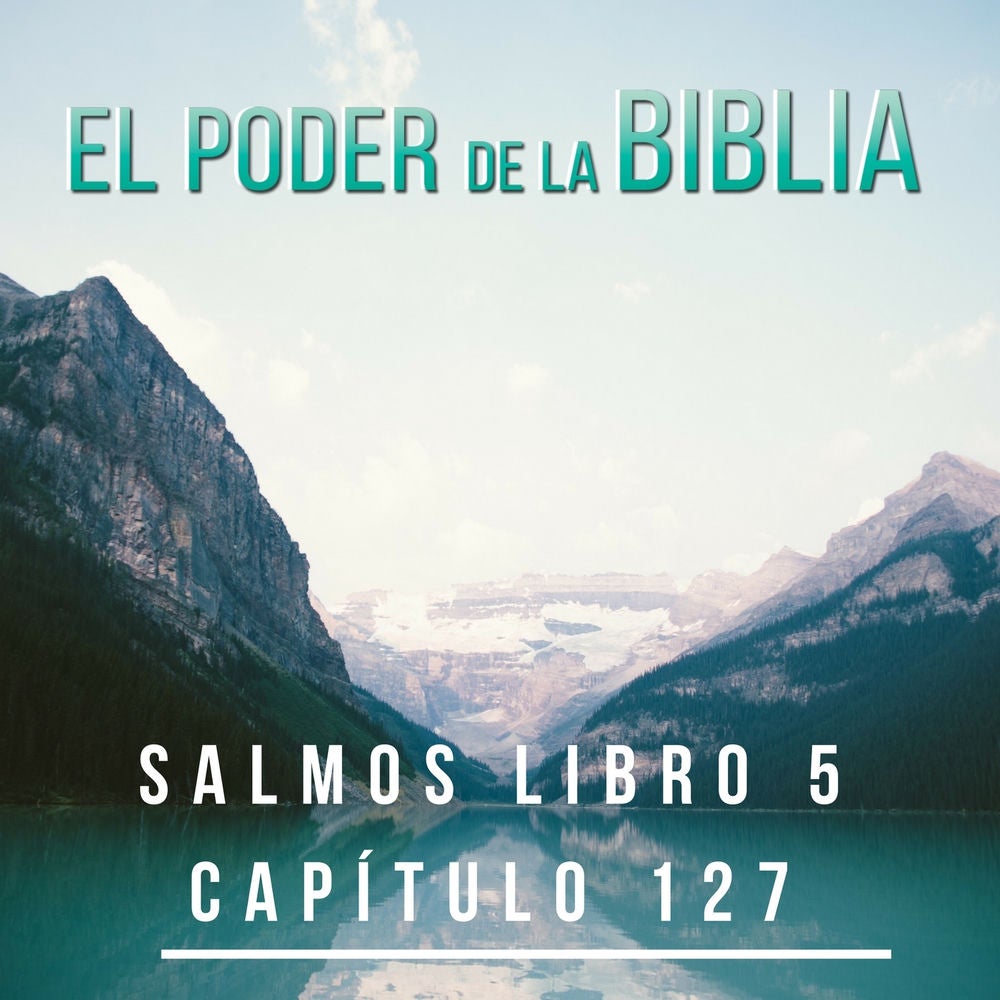 Salmos Libro 5 Capítulo 127