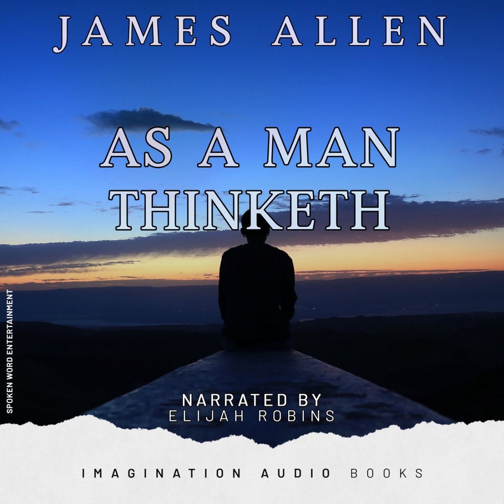 As A Man Thinketh