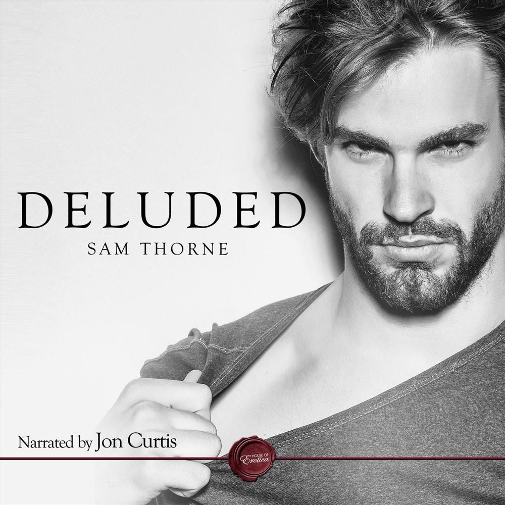 Deluded - A Gay Erotic Short Story