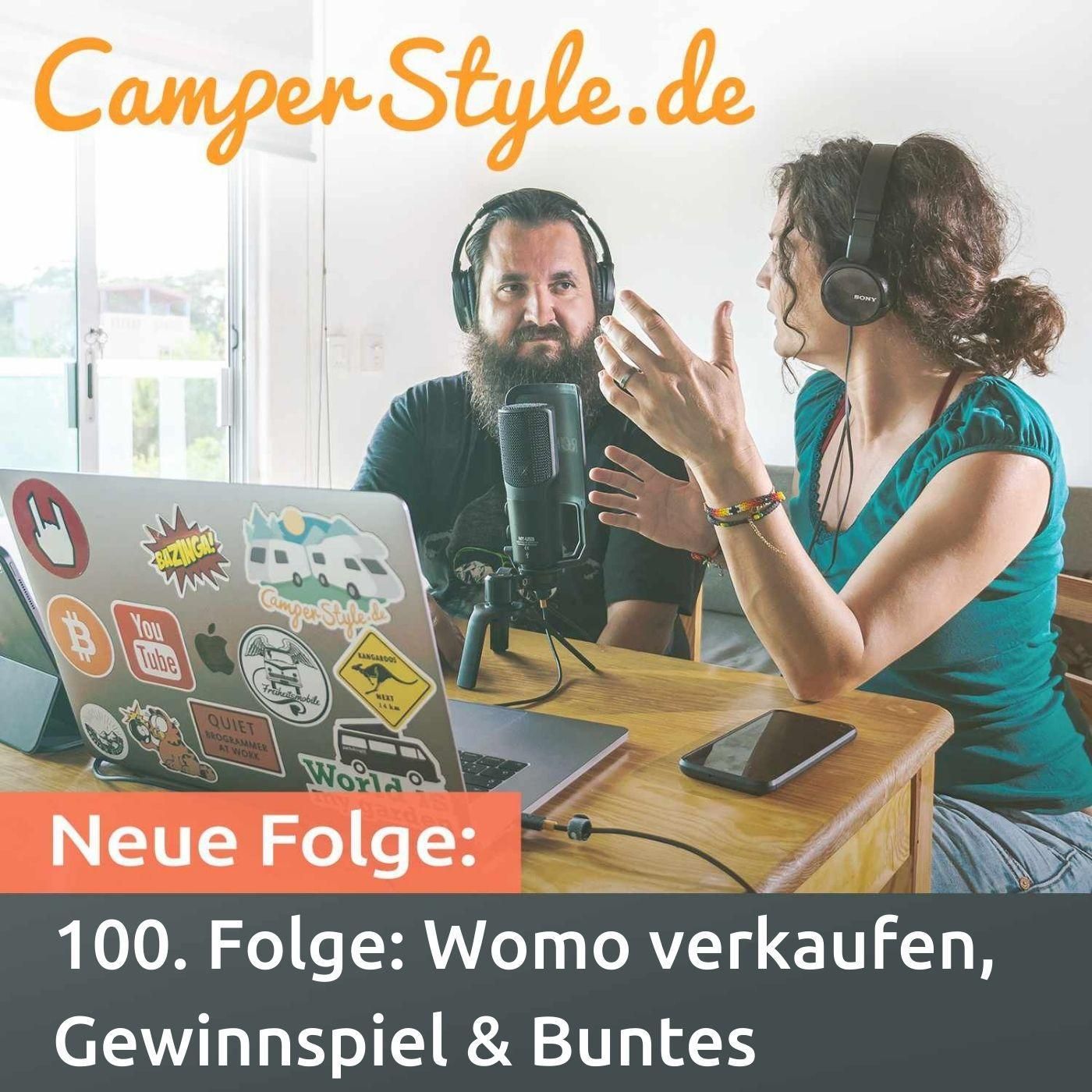 100. Folge: Womo verkaufen, Gewinnspiel & Buntes