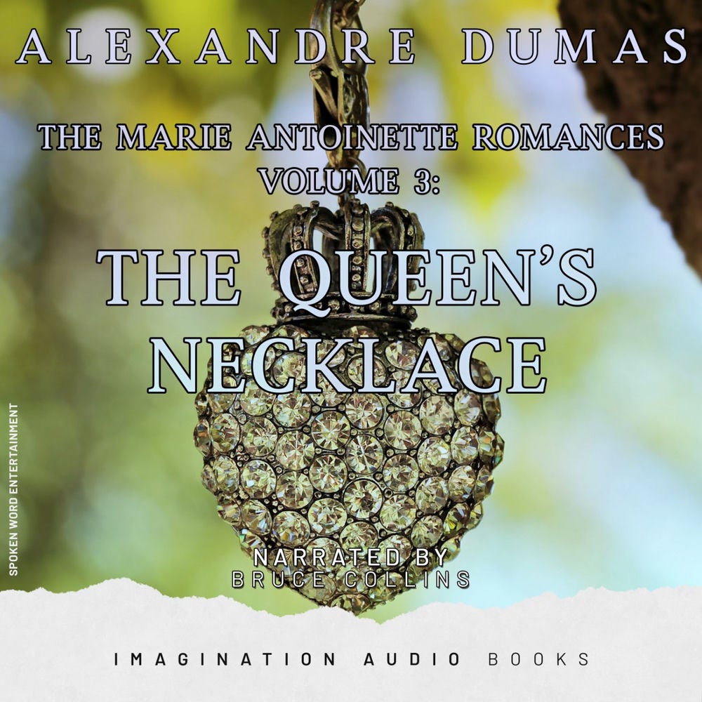 The Marie Antoinette Romances, Vol 3: The Queen's Necklace
