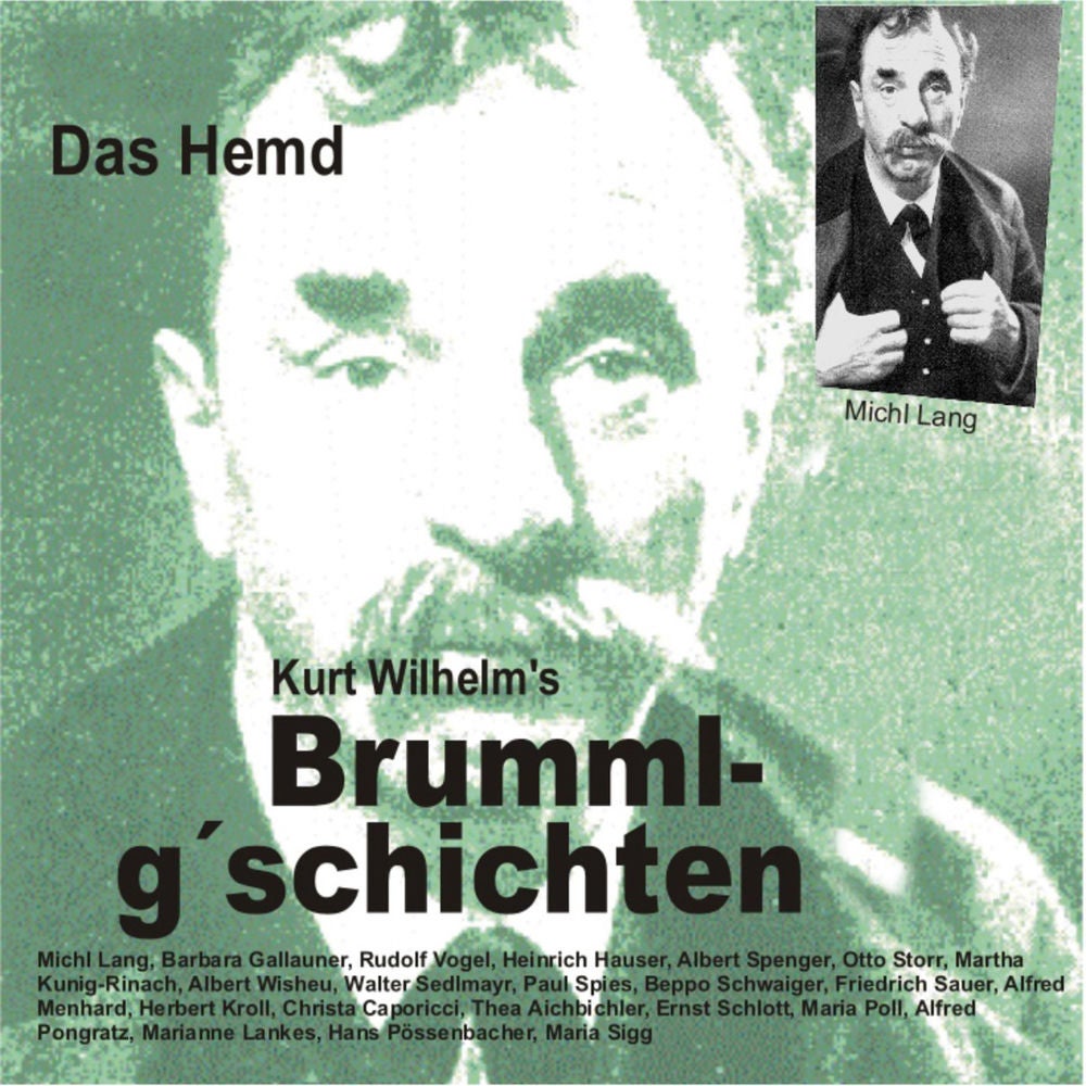 Brummlg'schichten Das Hemd