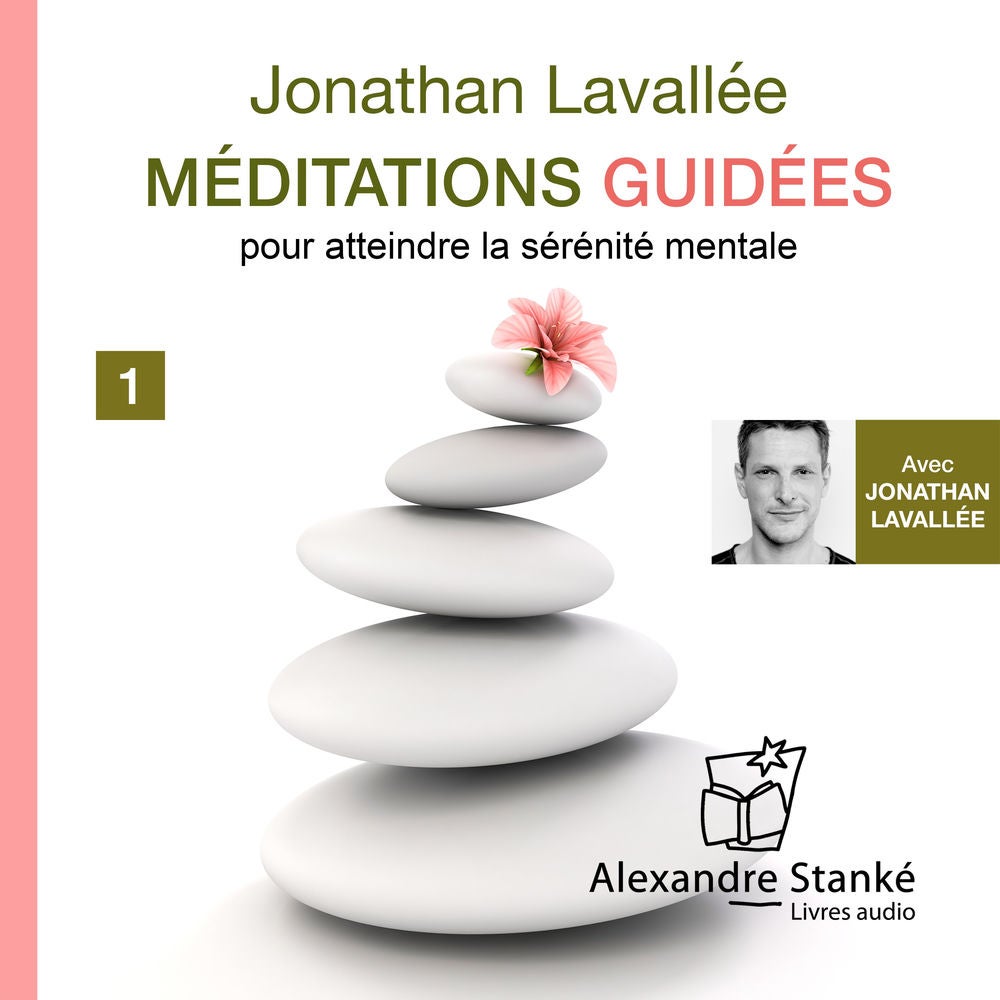 Méditations guidées - Vol. 1