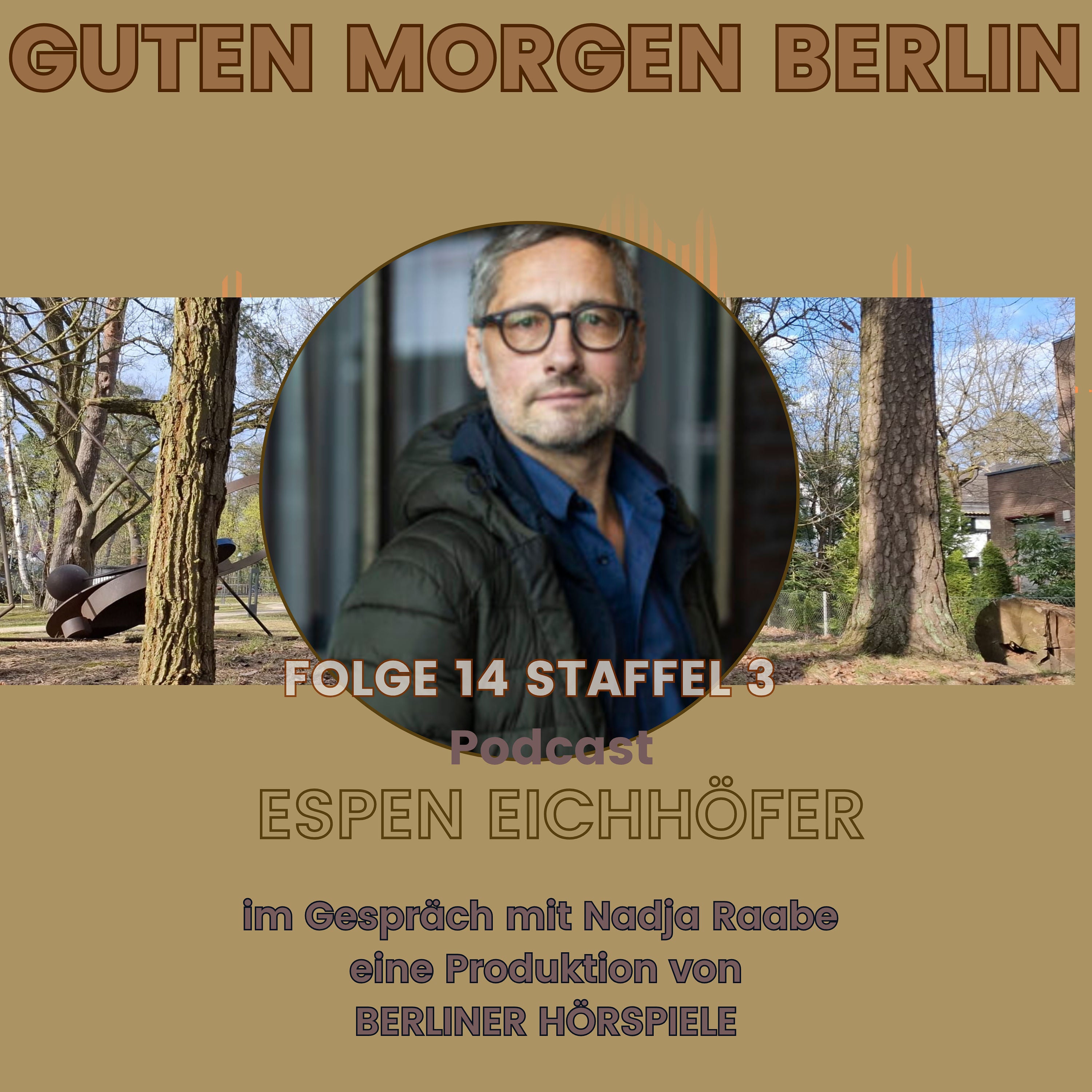 Espen Eichhöfer zu Gast bei Guten Morgen Berlin - Der Podcast