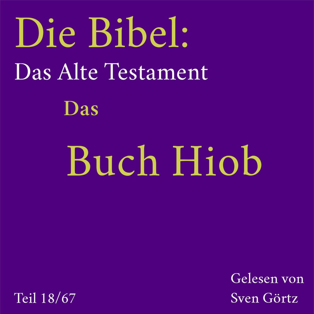 Die Bibel – Das Alte Testament: Das Buch Hiob