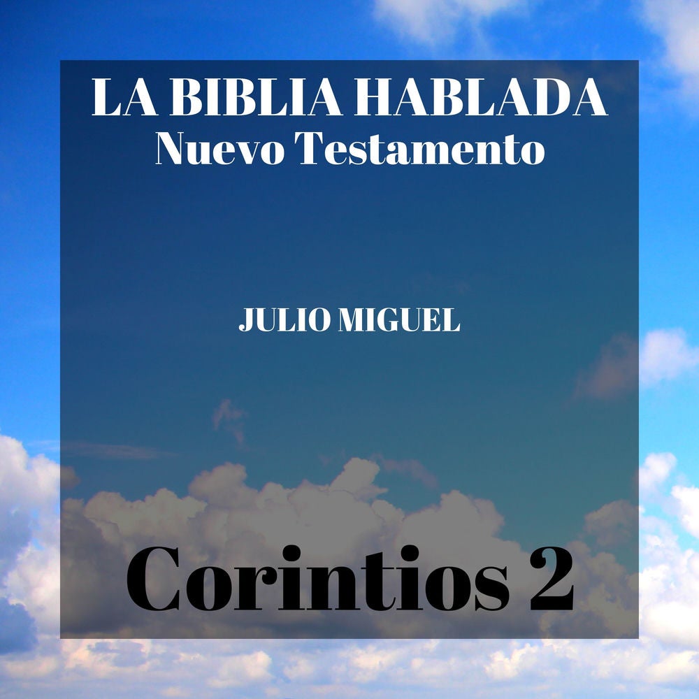 La Biblia Hablada: Nuevo Testamento - Corintios 2