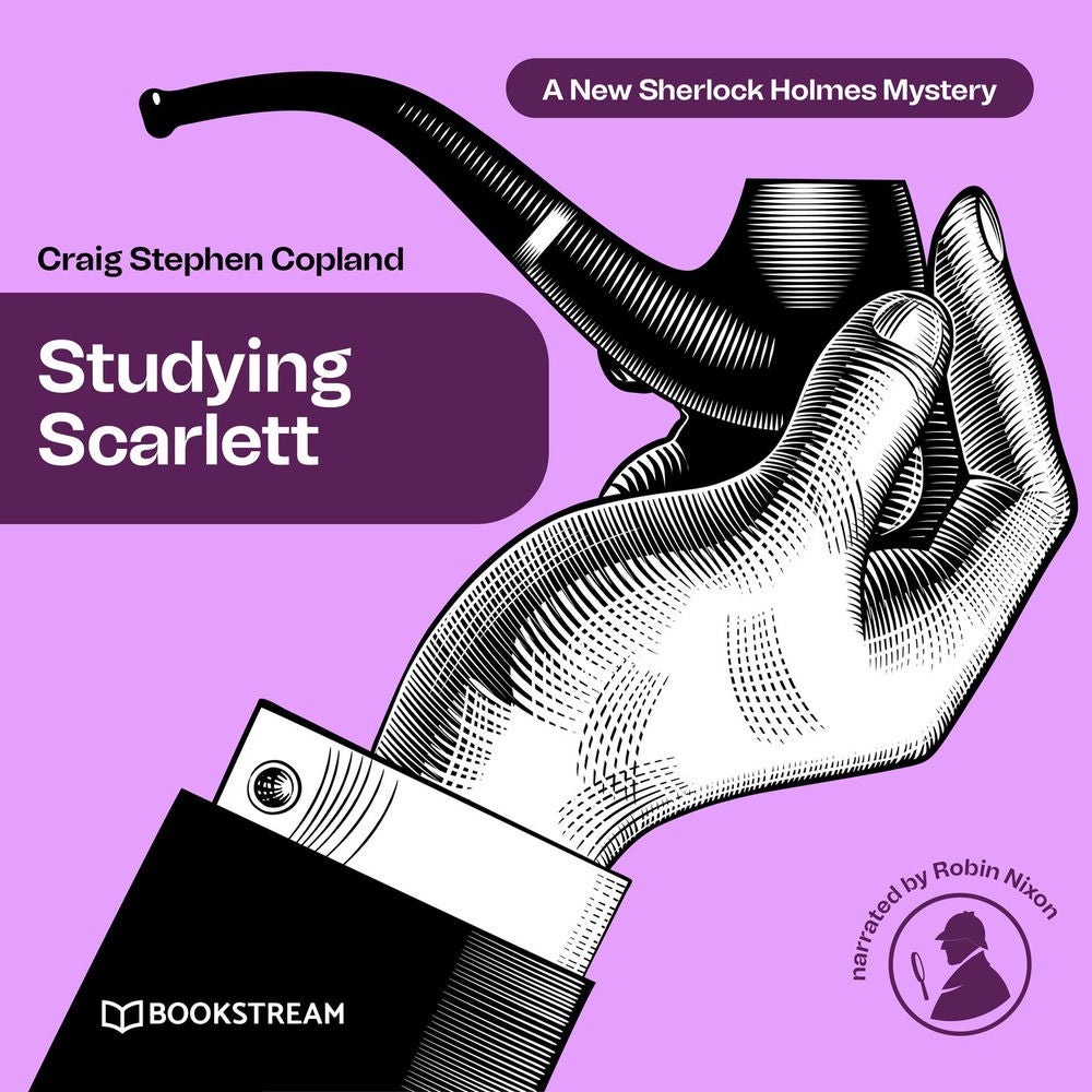 Studying Scarlett - A New Sherlock Holmes Mystery, Episode 1