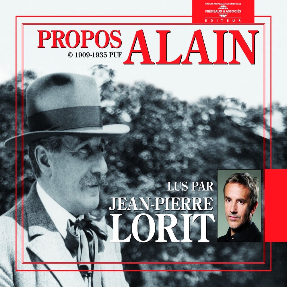 Alain : Les propos 1909-1935
